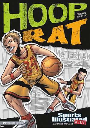 Hoop Rat de Scott Ciencin