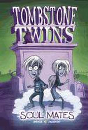 Tombstone Twins: Soul Mates de Denise Downer