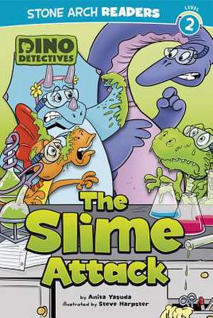 The Slime Attack de Anita Yasuda