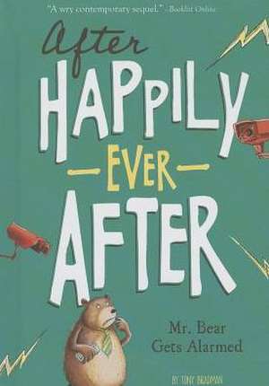 Mr. Bear Gets Alarmed de Tony Bradman