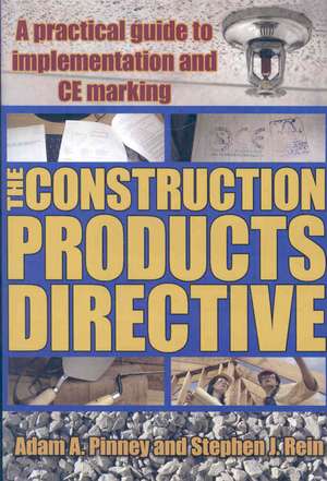 The Construction Products Directive de Adam A. Pinney