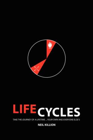 Life Cycles de Neil Killion