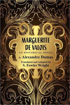 Marguerite de Valois de Alexandre Dumas