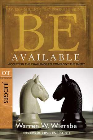 Be Available: Judges de Warren W. Wiersbe