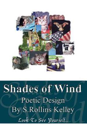 Shades of Wind de S. Rollins Kelley