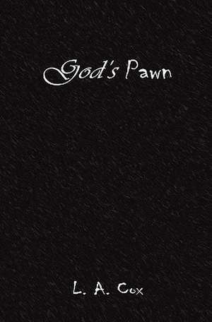 God's Pawn de L. a. Cox