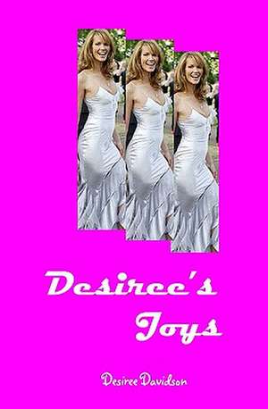 Desiree's Joys de Desiree Davidson