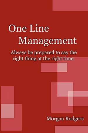 One Line Management de Morgan Rodgers