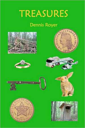 Treasures de Dennis Royer