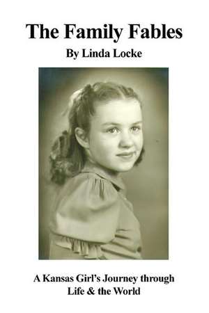 The Family Fables de Linda Locke