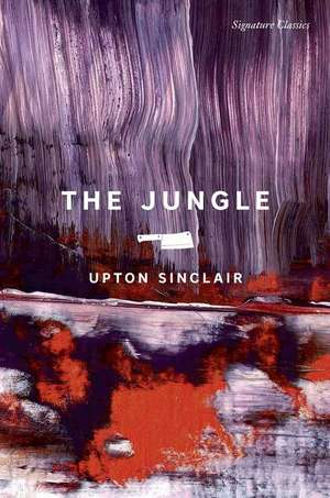 The Jungle de Upton Sinclair