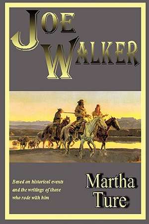 Joe Walker de Martha Ture