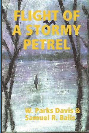 Flight of a Stormy Petrel de W. Parks Davis