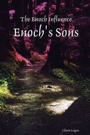 Enoch's Sons de Cherie Logan