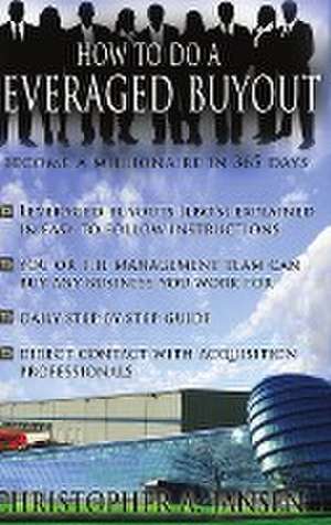 How to Do a Leveraged Buyout (Hardcover) de Christopher Jansen