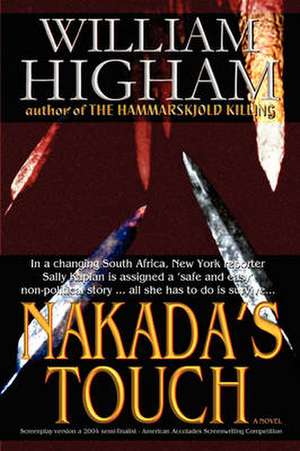 Nakada's Touch de William Higham