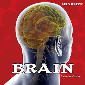 Brain de Shannon Caster