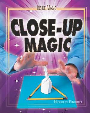 Close-Up Magic de Nicholas Einhorn