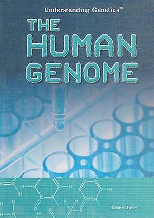 The Human Genome de Bridget Heos