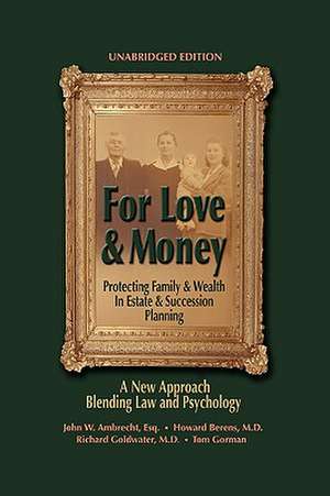 Ambrecht Esq, J: For Love & Money