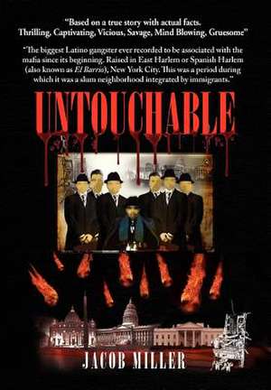 Miller, J: Untouchable