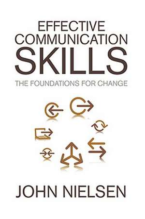 Effective Communication Skills de John Nielsen