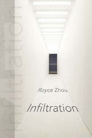 Infiltration de Royce Zhou