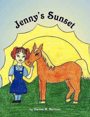 Jenny's Sunset de Davina M. Martinez