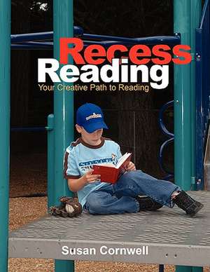 Recess Reading de Susan Cornwell