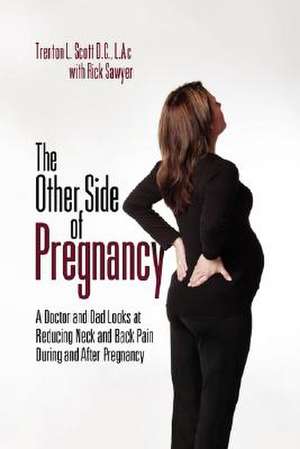 The Other Side of Pregnancy de Trenton L. Scott