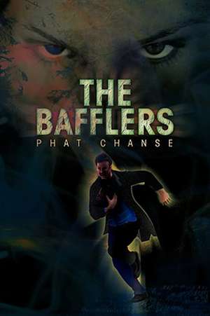 The Bafflers de Phat Chanse