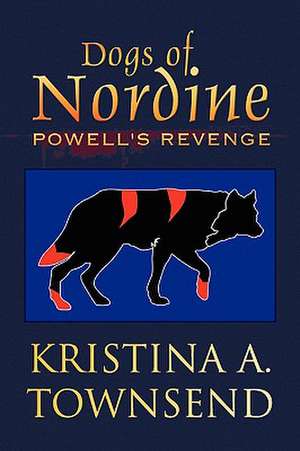 Dogs of Nordine de Kristina A. Townsend