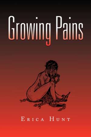 Growing Pains de Erica Hunt