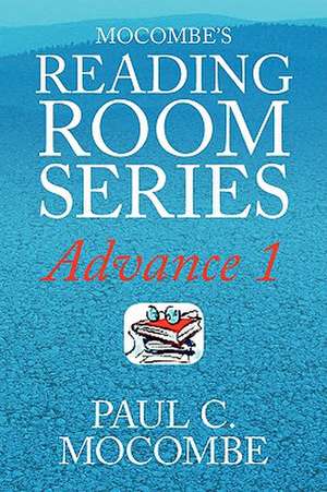 Mocombe's Reading Room Series Advance 1 de Paul C. Mocombe