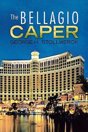 Stollwerck, G: Bellagio Caper