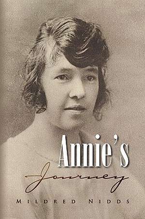 Annie's Journey de Mildred Nidds