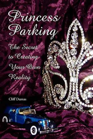 Princess Parking de Cliff Dumas