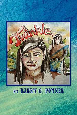 Twinkle de Harry G. Poyner