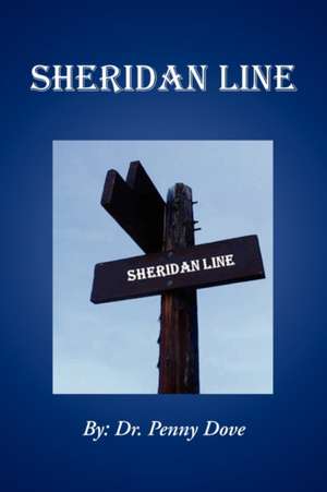 Sheridan Line de Penny Dove