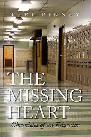 The Missing Heart de Teri Pinney