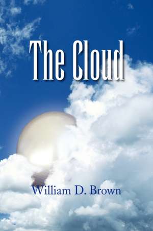 Brown, W: Cloud