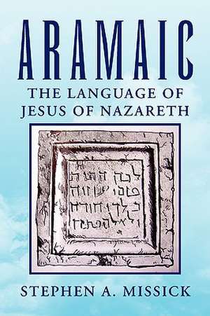 Aramaic de Stephen A. Missick