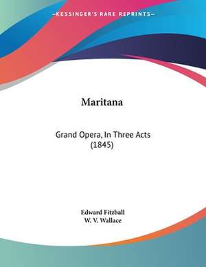 Maritana de Edward Fitzball