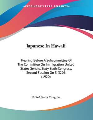 Japanese In Hawaii de United States Congress