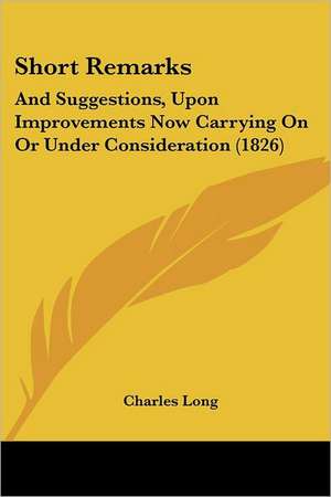 Short Remarks de Charles Long