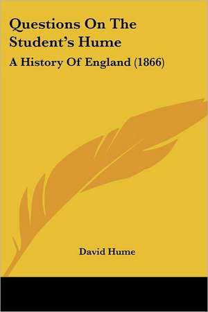 Questions On The Student's Hume de David Hume