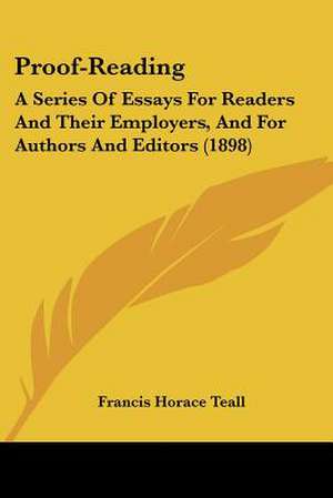 Proof-Reading de Francis Horace Teall