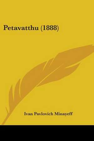 Petavatthu (1888) de Ivan Pavlovich Minayeff