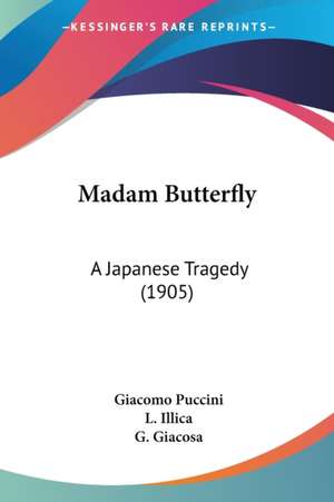 Madam Butterfly de Giacomo Puccini