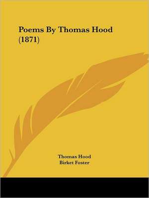 Poems By Thomas Hood (1871) de Thomas Hood